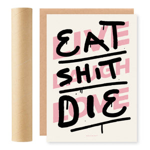 Eat Shit Die RISO Print
