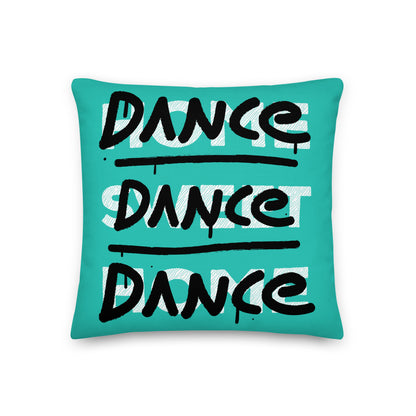 Dance Dance Dance Pillow