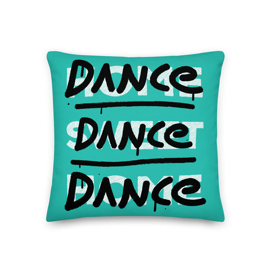 Dance Dance Dance Pillow