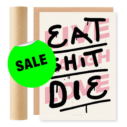 Eat Shit Die RISO Print